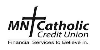 MN CATHOLIC CREDIT UNION FINANCIAL SERVICES TO BELIEVE IN. logo