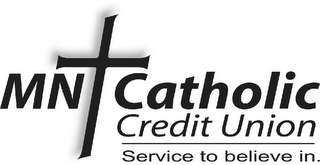 MN CATHOLIC CREDIT UNION SERVICE TO BELIEVE IN logo