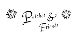MN PATCHES & FRIENDS logo