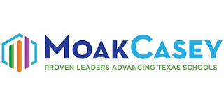 MOAKCASEY PROVEN LEADERS ADVANCING TEXAS SCHOOLS logo
