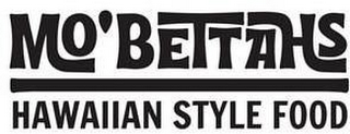 MO'BETTAHS HAWAIIAN STYLE FOOD logo