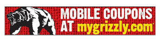 MOBILE COUPONS AT MYGRIZZLY.COM logo