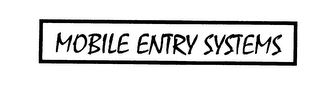 MOBILE ENTRY SYSTEMS logo