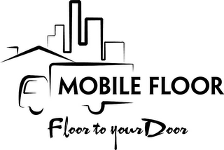 MOBILE FLOOR FLOOR TO YOUR DOOR logo