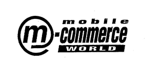MOBILE M-COMMERCE WORLD logo