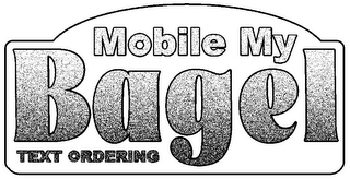 MOBILE MY BAGEL TEXT ORDERING logo