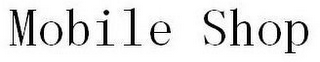 MOBILE SHOP logo
