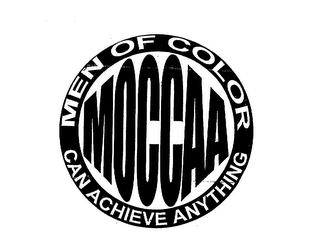 MOCCAA MEN OF COLOR CAN ACHIEVE ANYTHING logo