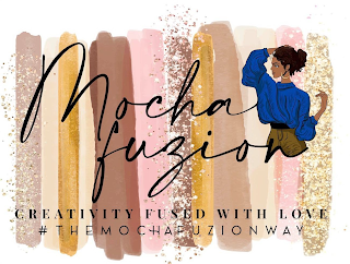 MOCHAFUZION, CREATIVITY FUSED WITH LOVE #THEMOCHAFUZIONWAY logo