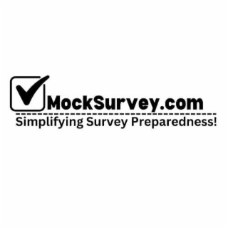 MOCKSURVEY.COM SIMPLIFYING SURVEY PREPAREDNESS! logo