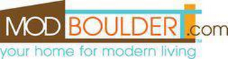MOD BOULDER YOUR HOME FOR MODERN LIVING logo