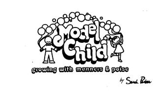 MODEL CHILD GROWING WITH MANNERS & POISE BY SARAH PARKER logo