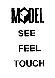 MODEL SEE FEEL TOUCH logo