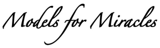 MODELS FOR MIRACLES logo