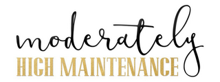 MODERATELY HIGH MAINTENANCE logo