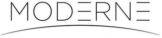 MODERNE