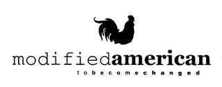 MODIFIEDAMERICAN TOBECOMECHANGED logo