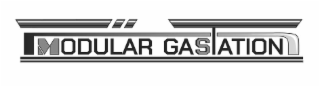 MODULAR GASTATION