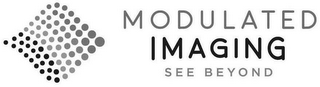MODULATED IMAGING SEE BEYOND logo