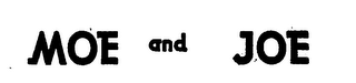 MOE AND JOE logo