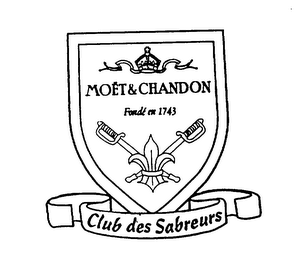 MOET & CHANDON FONDE EN 1743 CLUB DES SABREURS logo