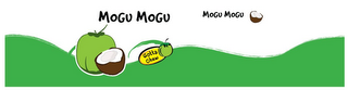 MOGU MOGU GOTTA CHEW MOGU MOGU logo
