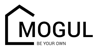 MOGUL BE YOUR OWN logo