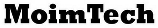 MOIMTECH
