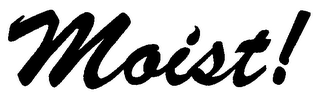 MOIST! logo