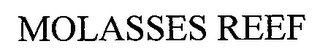 MOLASSES REEF logo