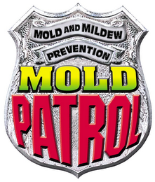 MOLD AND MILDEW PREVENTION MOLD PATROL logo