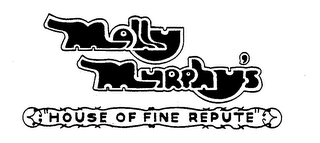 MOLLY MURPHY'S HOUSE OF FINE REPUTE logo