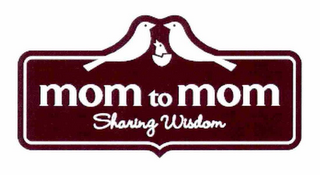 MOM TO MOM SHARING WISDOM logo