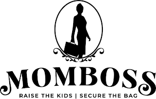 MOMBOSS RAISE THE KIDS| SECURE THE BAG logo