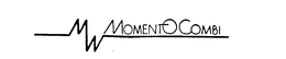 MOMENTO COMBI/MW