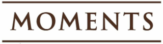 MOMENTS