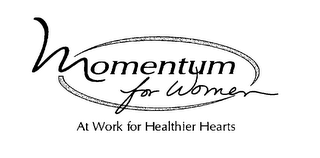 MOMENTUM FOR WOMEN AT WORK FOR HEALTHIER HEARTS logo