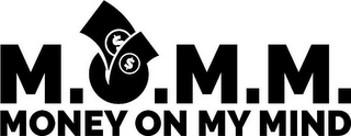 M.O.M.M. MONEY ON MY MIND logo