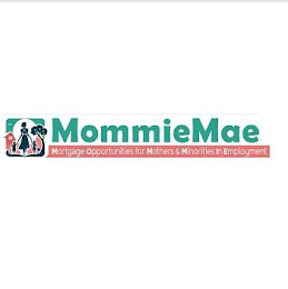 MOMMIEMAE MORTGAGE OPPORTUNITIES FOR MOTHERS & MINORITIES IN EMPLOYMENT logo