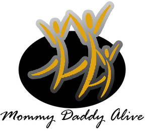 MOMMY DADDY ALIVE logo