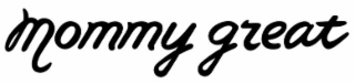 MOMMY GREAT logo