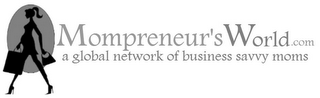 MOMPRENEUR'S WORLD.COM A GLOBAL NETWORKOF BUSINESS SAVVY MOMS logo