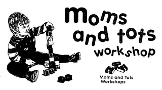 MOMS AND TOTS WORKSHOP logo