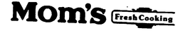 MOM'S FRESH COOKING logo