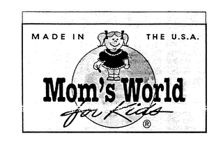 MOM'S WORLD FOR KIDS MADE IN THE U.S.A. logo
