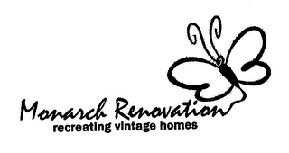 MONARCH RENOVATION RECREATING VINTAGE HOMES logo