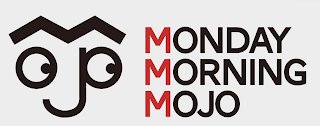 MONDAY MORNING MOJO logo