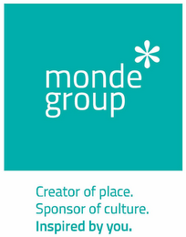 MONDE GROUP * CREATOR OF PLACE. SPONSOR OF CULTURE. INSPIRED BY YOU. logo