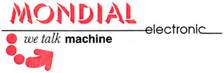 MONDIAL ELECTRONIC WE TALK MACHINE logo