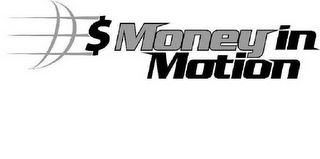 $ MONEY IN MOTION logo